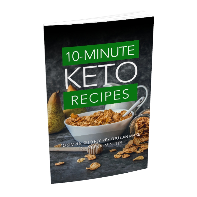 10-Minute Keto Recipes