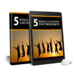 5 Rituals To Happiness And Fulfillment AudioBook and Ebook