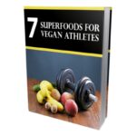 7 Superfoods For Vegan Athletes