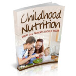 Childhood Nutrition