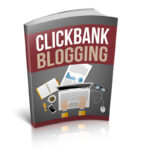 ClickBank Blogging