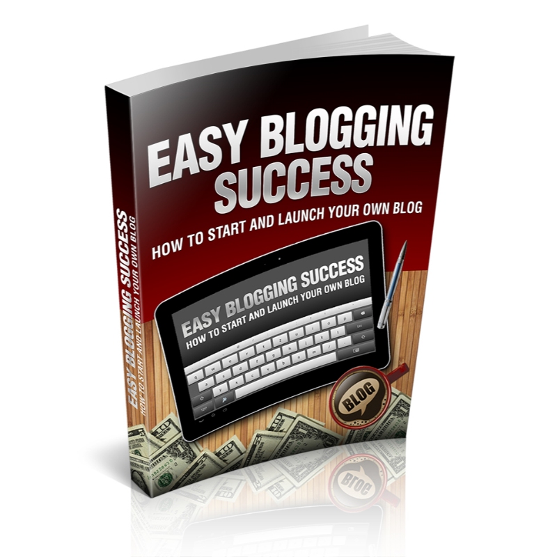 Easy Blogging Success