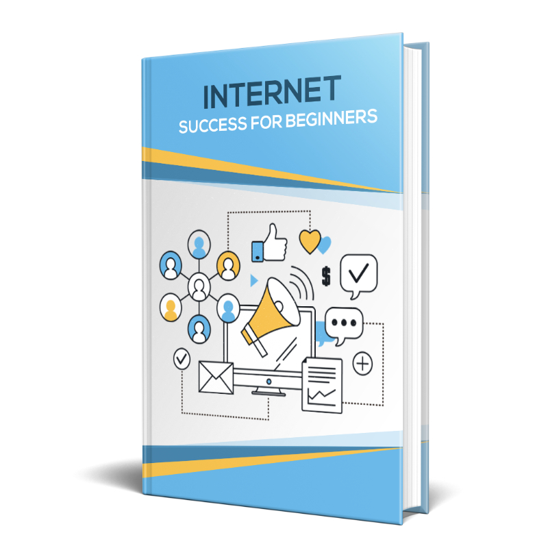 Internet Success for Beginners