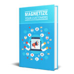 Magnetize your Customers