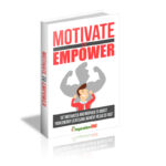 Motivate To Empower