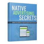 Native Advertising Secrets