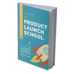 Product Launch School