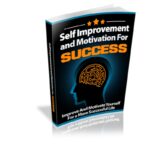 Self Improvement and Motivation For Success