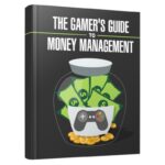 The Gamer’s Guide To Money Management