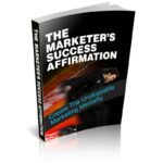 The Marketers Success Affirmation