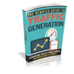 The Newbies Guide To Traffic Generation