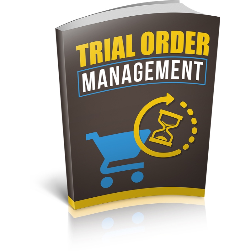 Trial Order Management